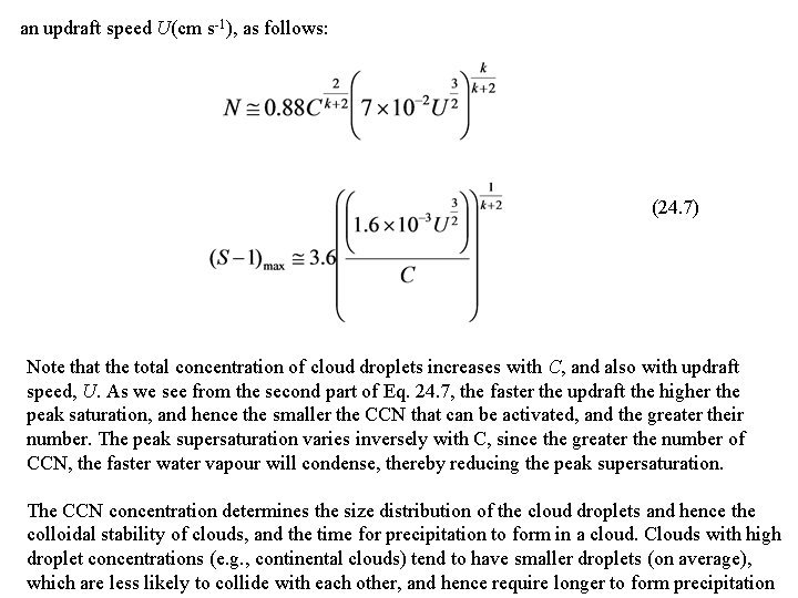 an updraft speed U(cm s-1), as follows: (24. 7) Note that the total concentration