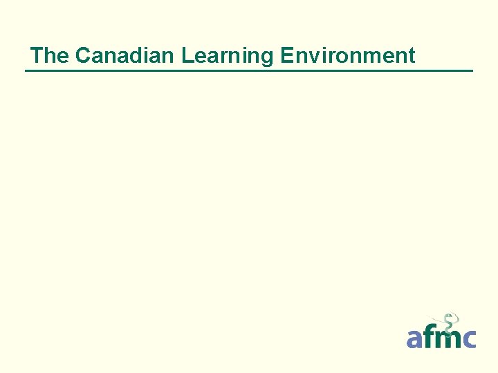 The Canadian Learning Environment 