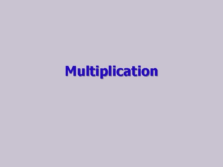 Multiplication 