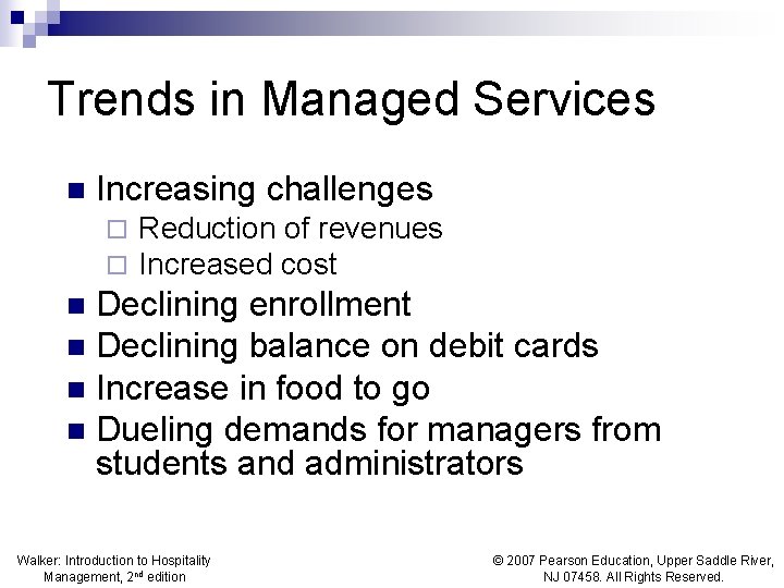 Trends in Managed Services n Increasing challenges ¨ ¨ Reduction of revenues Increased cost Trends in Managed Services n Increasing challenges ¨ ¨ Reduction of revenues Increased cost