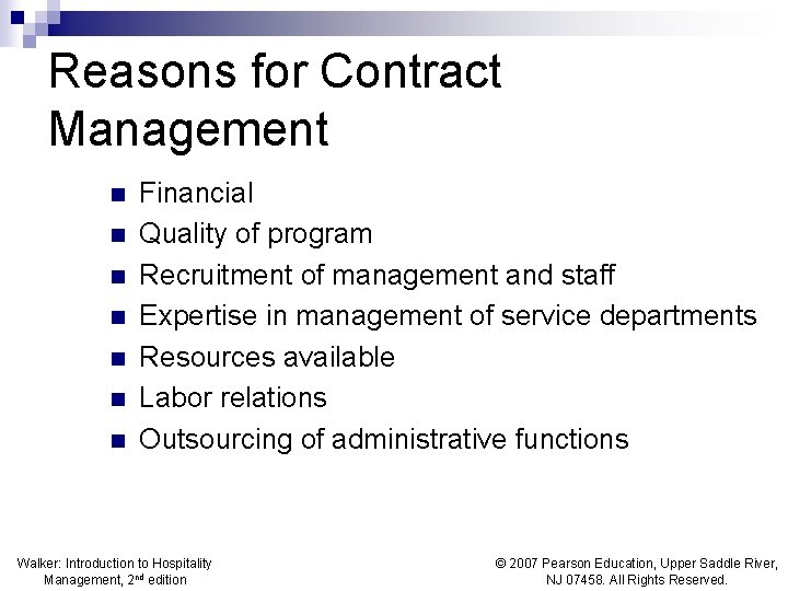 Reasons for Contract Management n n n n Financial Quality of program Recruitment of Reasons for Contract Management n n n n Financial Quality of program Recruitment of