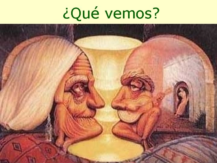 ¿Qué vemos? 