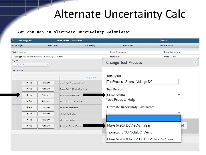 Alternate Uncertainty Calc You can use an Alternate Uncertainty Calculator 