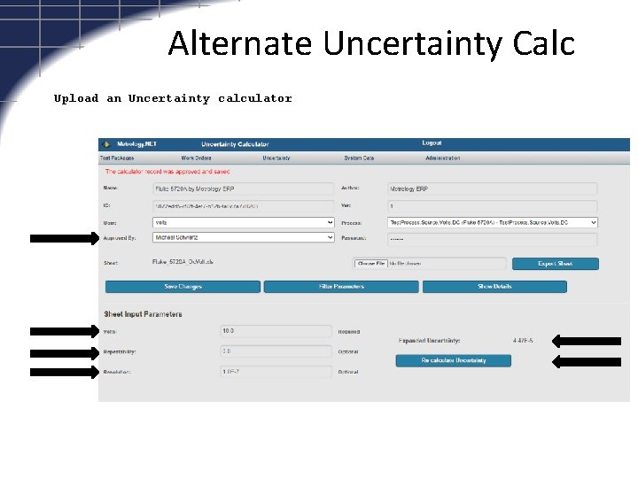 Alternate Uncertainty Calc Upload an Uncertainty calculator 