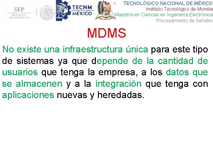 TECNOLÓGICO NACIONAL DE MÉXICO Instituto Tecnológico de Morelia Maestría en Ciencias en Ingeniería Electrónica