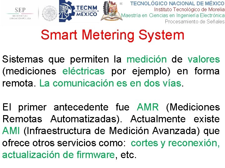 TECNOLÓGICO NACIONAL DE MÉXICO Instituto Tecnológico de Morelia Maestría en Ciencias en Ingeniería Electrónica