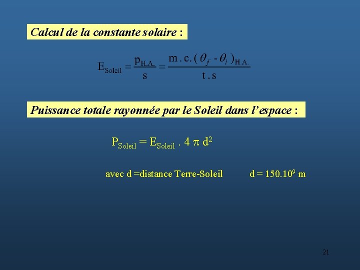 Calcul de la constante solaire : Puissance totale rayonnée par le Soleil dans l’espace