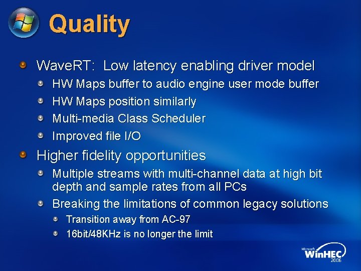 Quality Wave. RT: Low latency enabling driver model HW Maps buffer to audio engine