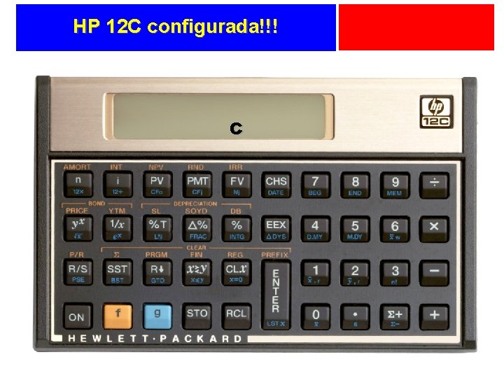 HP 12 C configurada!!! C 