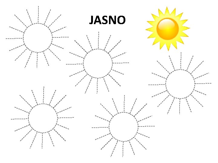 JASNO 