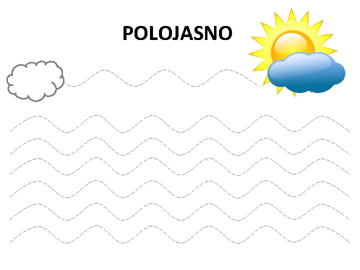 POLOJASNO 
