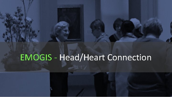 EMOGIS - Head/Heart Connection EMOGIS - Head/Heart Connection