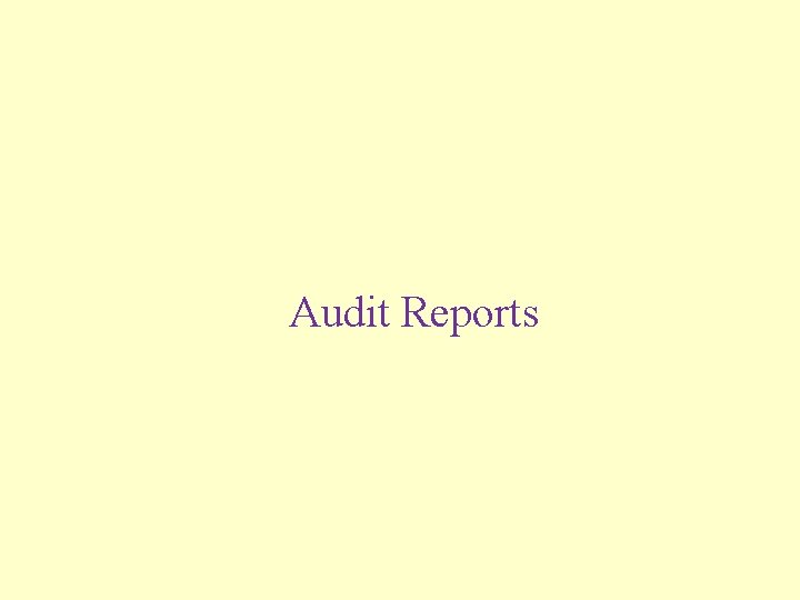 Audit Reports 