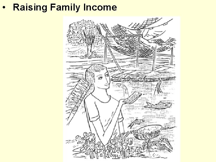  • Raising Family Income 