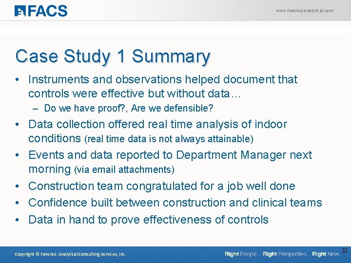 www. Forensic. Analytical. com Case Study 1 Summary • Instruments and observations helped document