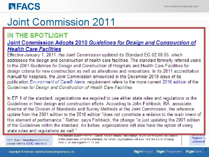 www. Forensic. Analytical. com Joint Commission 2011 Copyright © Forensic Analytical Consulting Services, Inc.