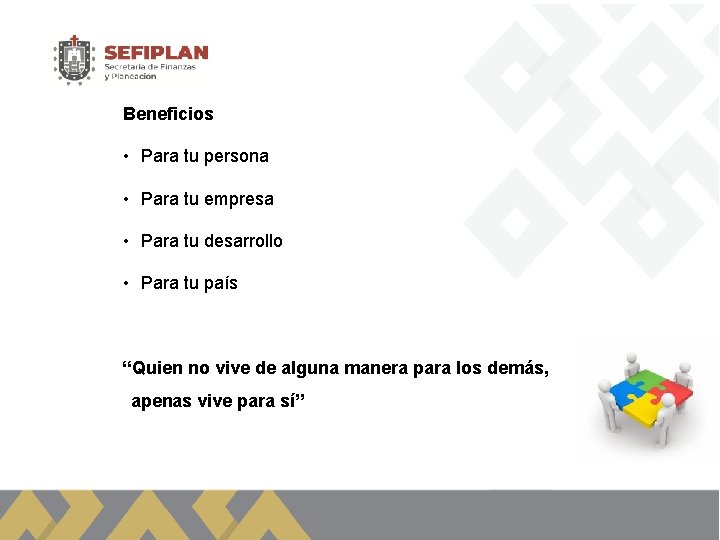 Beneficios • Para tu persona • Para tu empresa • Para tu desarrollo •