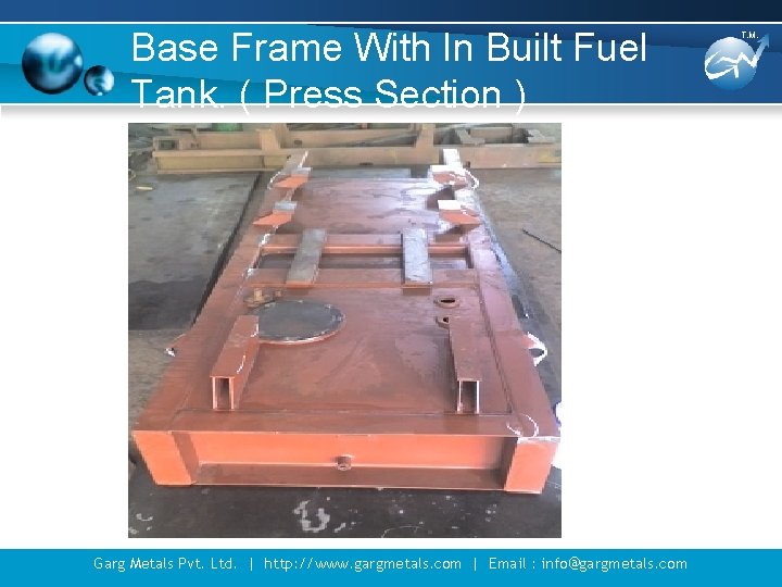 Base Frame With In Built Fuel Tank. ( Press Section ) Garg Metals Pvt.