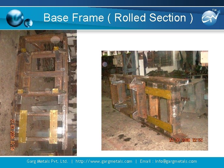 Base Frame ( Rolled Section ) Garg Metals Pvt. Ltd. | http: //www. gargmetals.