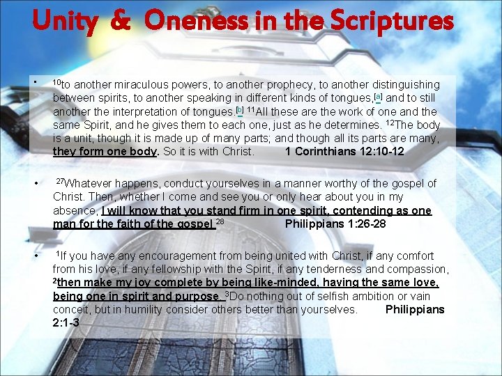 Unity & Oneness in the Scriptures • 10 to another miraculous powers, to another Unity & Oneness in the Scriptures • 10 to another miraculous powers, to another