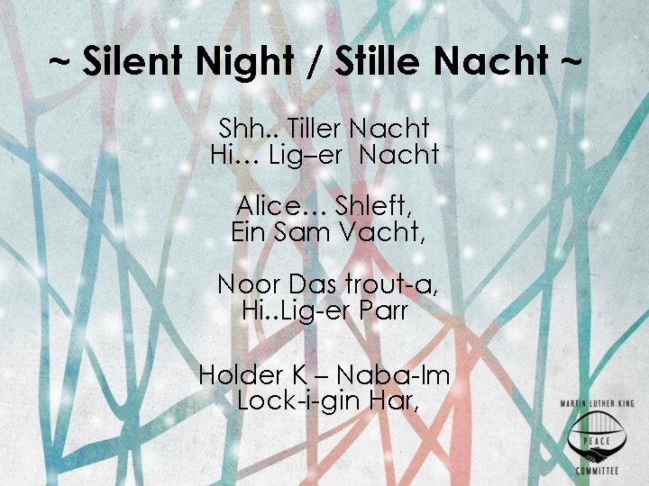 ~ Silent Night / Stille Nacht ~ Shh. . Tiller Nacht Hi… Lig–er Nacht