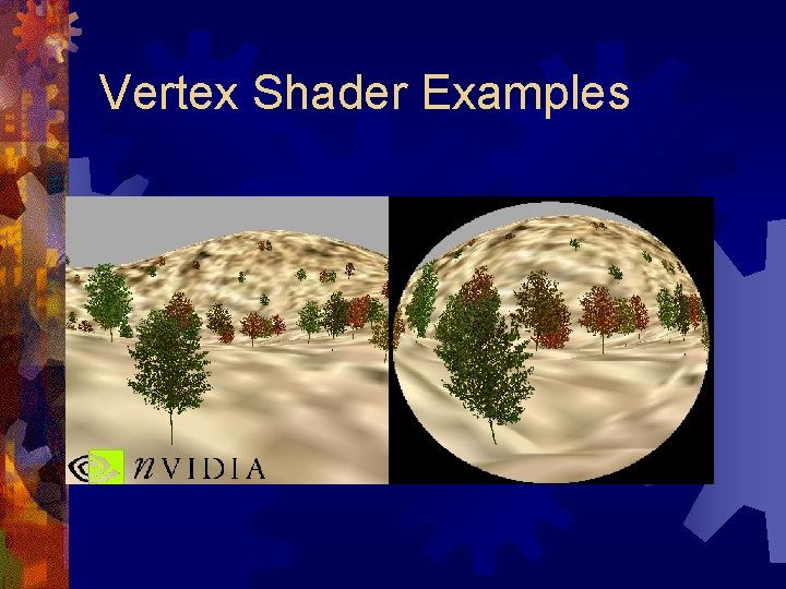 Vertex Shader Examples 