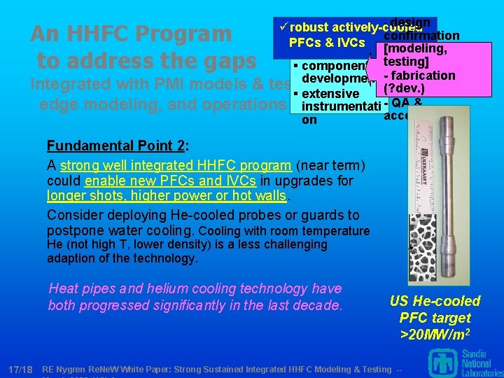 - design ürobust actively-cooled confirmation PFCs & IVCs [modeling, § component testing] development -