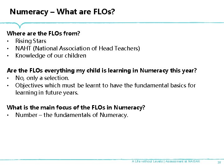 Numeracy – What are FLOs? Where are the FLOs from? • Rising Stars •
