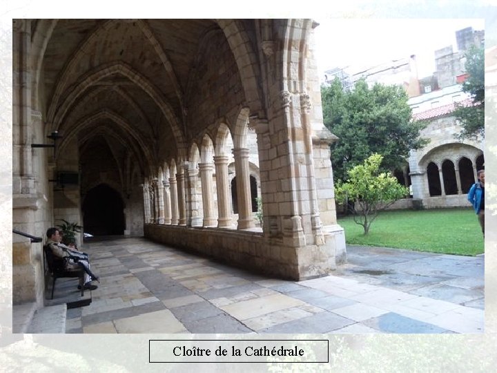 Cloître de la Cathédrale 