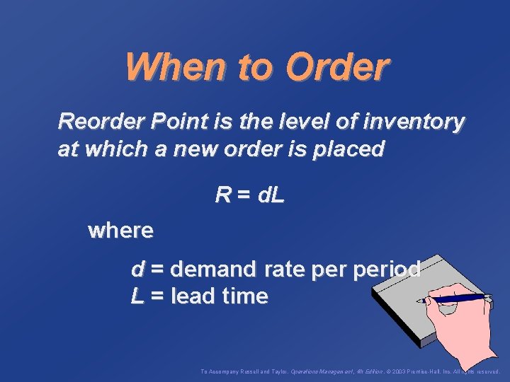 When to Order Reorder Point is the level of inventory at which a new