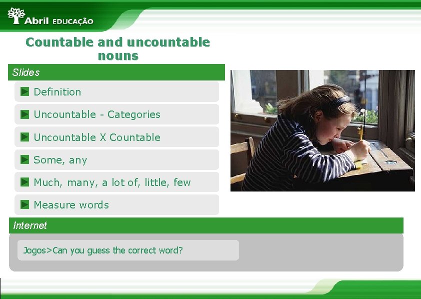 Countable and uncountable nouns Slides Definition Uncountable - Categories Uncountable X Countable Some, any