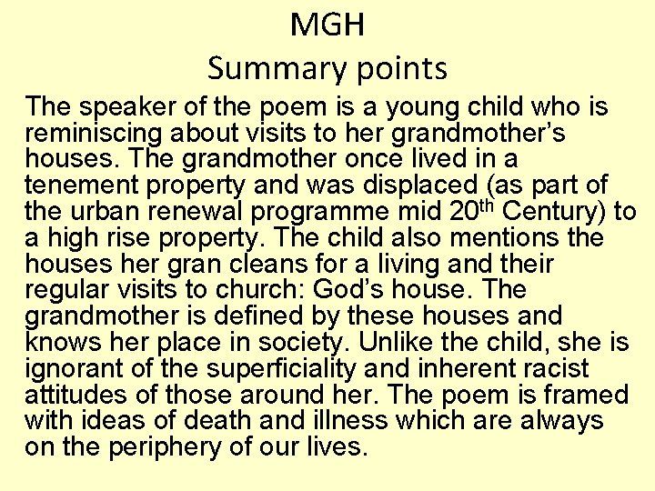 MGH Summary points The speaker of the poem is a young child who is