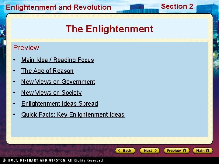 Enlightenment and Revolution The Enlightenment Preview • Main Idea / Reading Focus • The