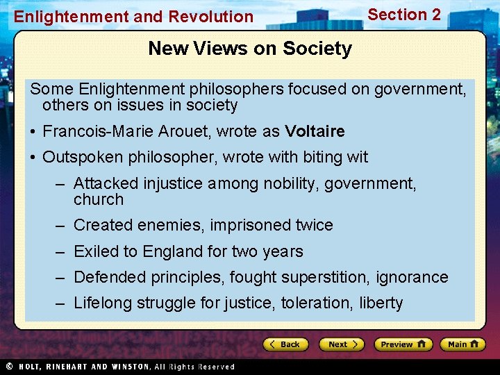 Enlightenment and Revolution Section 2 New Views on Society Some Enlightenment philosophers focused on