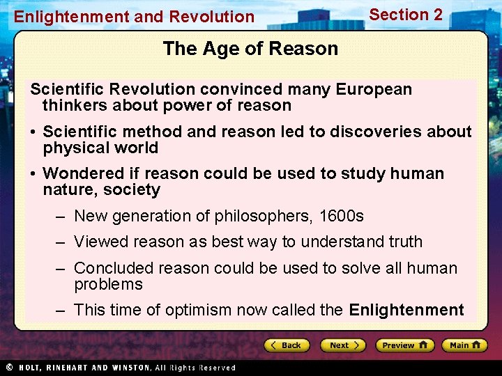 Enlightenment and Revolution Section 2 The Age of Reason Scientific Revolution convinced many European