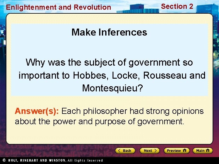 Enlightenment and Revolution Section 2 Make Inferences Why was the subject of government so