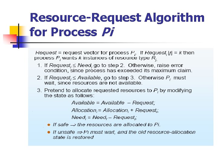 Resource-Request Algorithm for Process Pi 