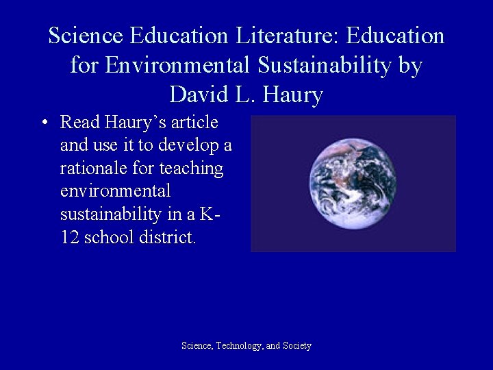 Science Education Literature: Education for Environmental Sustainability by David L. Haury • Read Haury’s