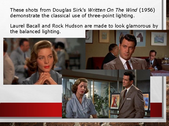 These shots from Douglas Sirk's Written On The Wind (1956) demonstrate the classical use