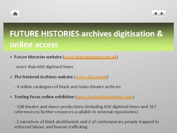 FUTURE HISTORIES archives digitisation & online access l Future Histories website (www. futurehistories. org.