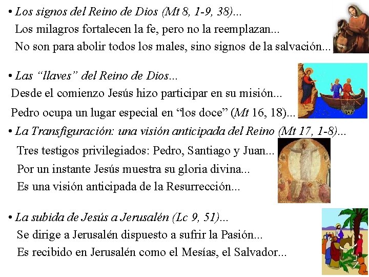  • Los signos del Reino de Dios (Mt 8, 1 -9, 38). .