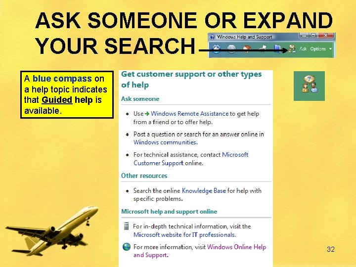 ASK SOMEONE OR EXPAND YOUR SEARCH • A blue compass on a help topic