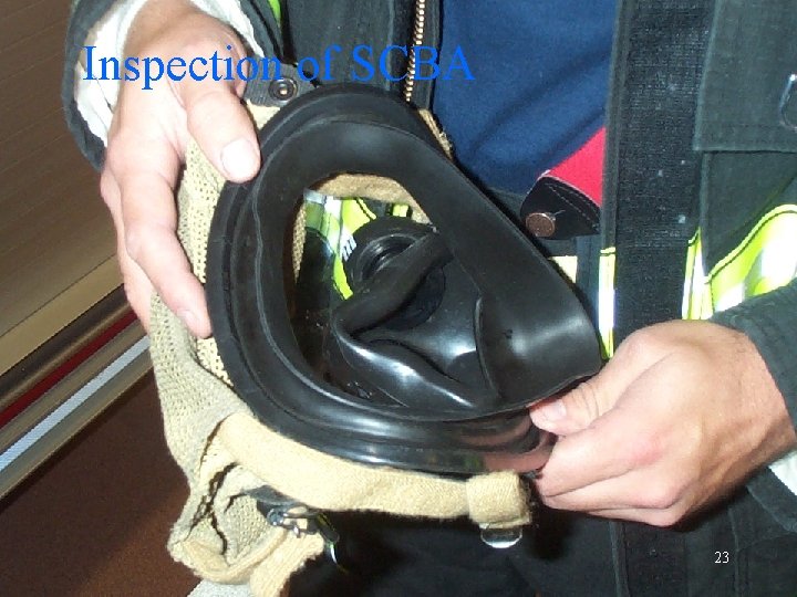 Inspection of SCBA 23 