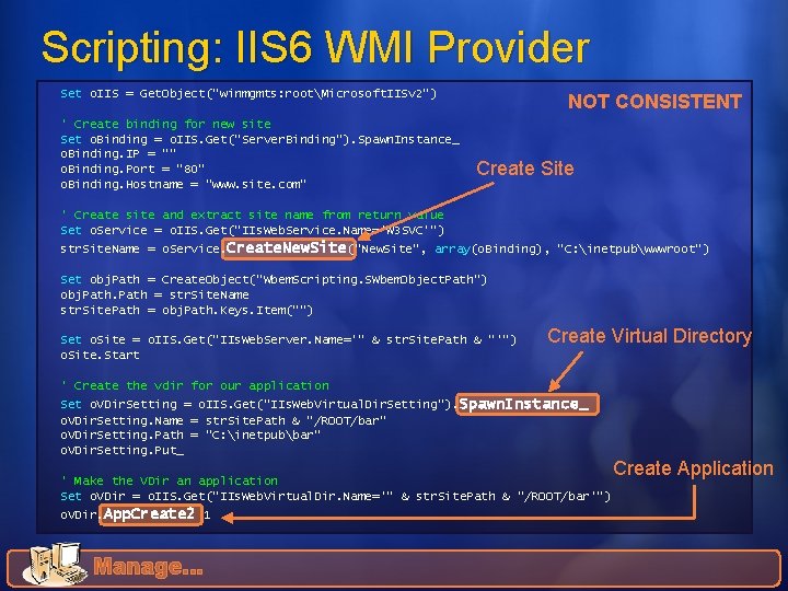 Scripting: IIS 6 WMI Provider Set o. IIS = Get. Object("winmgmts: rootMicrosoft. IISv 2")