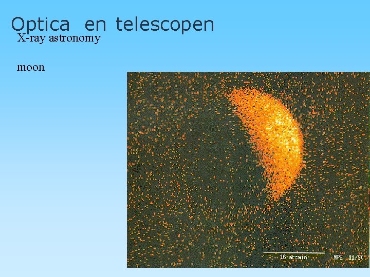 Optica en telescopen X-ray astronomy moon 
