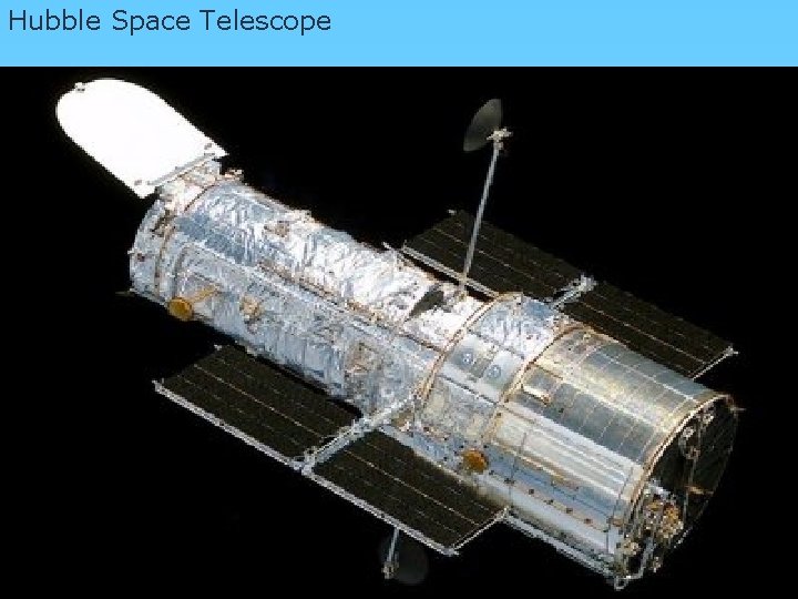 Hubble Space Telescope 