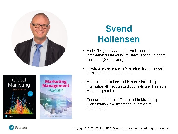 Svend Hollensen • Ph. D. (Dr. ) and Associate Professor of International Marketing at