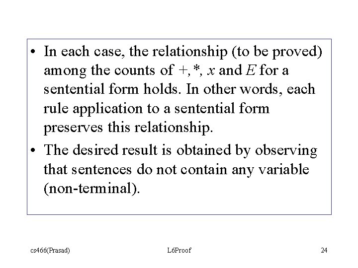 • In each case, the relationship (to be proved) among the counts of • In each case, the relationship (to be proved) among the counts of