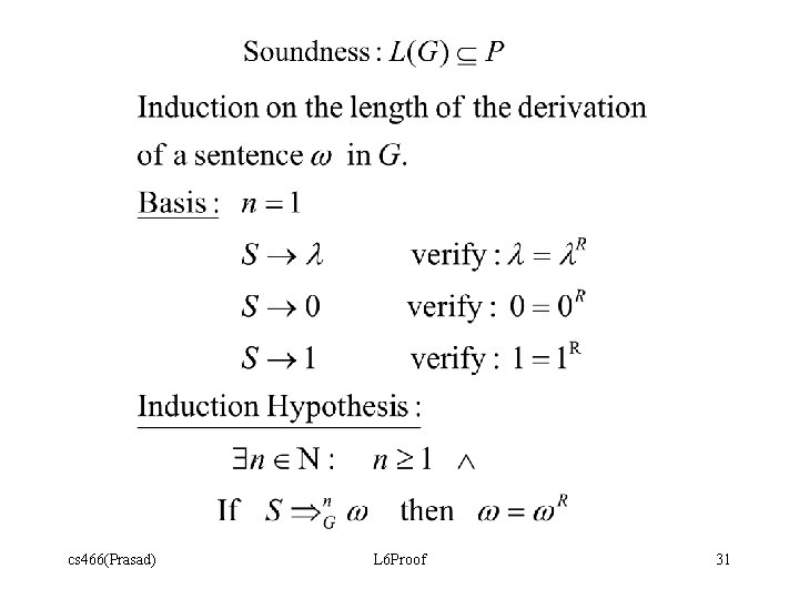 cs 466(Prasad) L 6 Proof 31 cs 466(Prasad) L 6 Proof 31