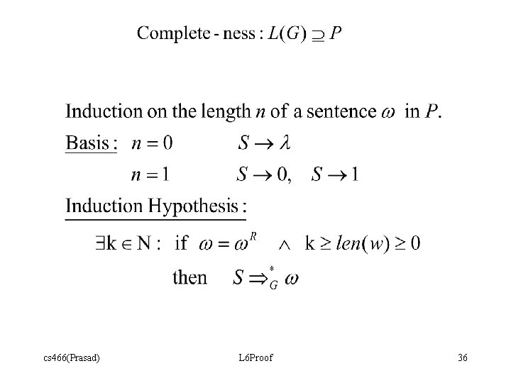 cs 466(Prasad) L 6 Proof 36 cs 466(Prasad) L 6 Proof 36